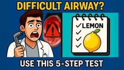 LEMON Law for Intubation: 5 Airway Assessment Steps Every Beginner Must Know